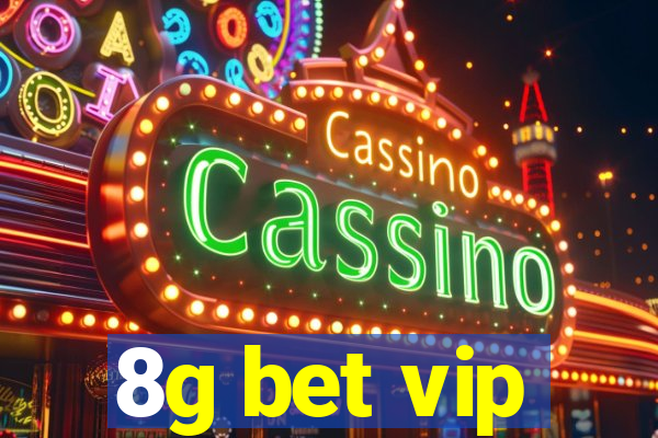 8g bet vip